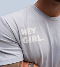 Load image into Gallery viewer, Hey Girl T-Shirt - LIMITED EDITION