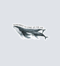 Load image into Gallery viewer, ‘Come Up for Air’ Sticker