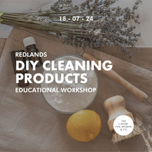 Load image into Gallery viewer, DIY Cleaning Products | Redland (18.07.24)